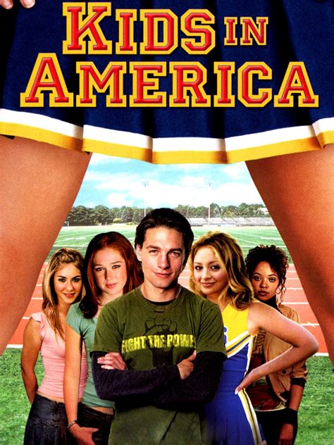 Kids in America (2005) - Rotten Tomatoes