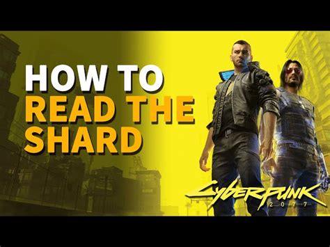 How to read shards in Cyberpunk 2077