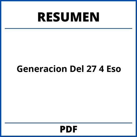 Generacion Del 27 Resumen 4 Eso