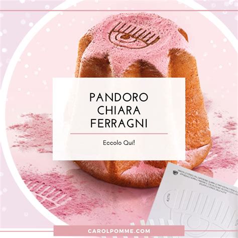 Il pandoro di Chiara Ferragni: dove trovarlo e prezzi - Carol Pomme