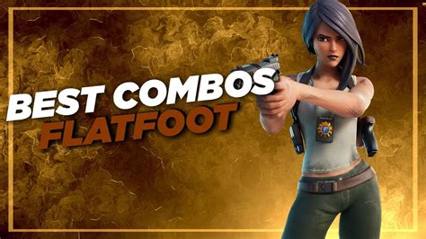 Best Combos | Flatfoot | Fortnite Skin Review - YouTube