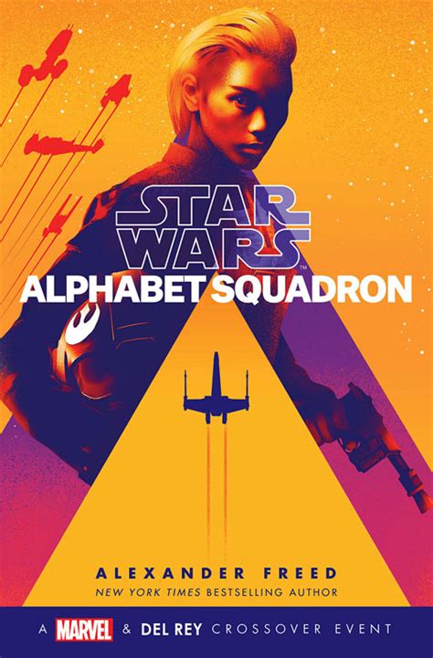 Star Wars Book “Alphabet Squadron” By Alexander Freed Arrives June 13