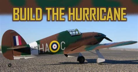 Build the Hurricane | Model Aviation