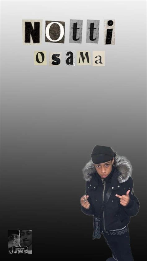 Notti Osama wallpaper 🕊️