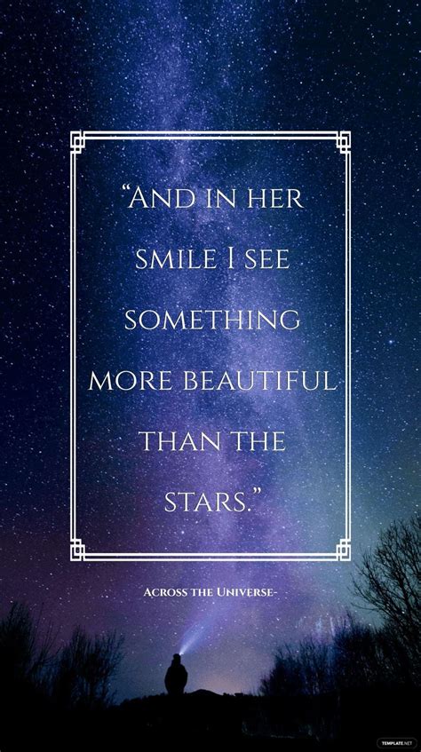 Across the Universe — “And in her smile I see something more beautiful ...