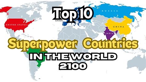 Top 10 Strongest Countries In The World 2100 | 10 Potential Superpower ...