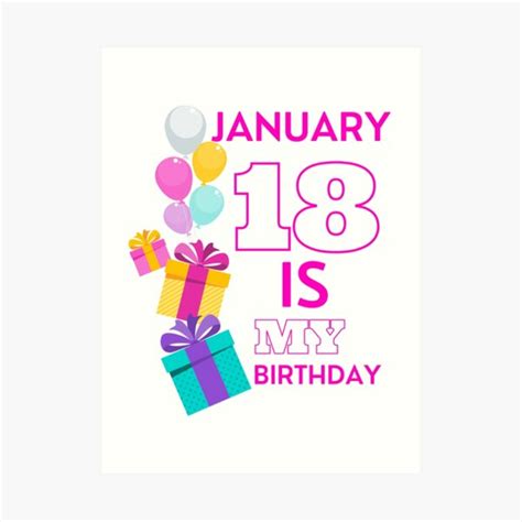 "January 18 is my Birthday, January 18 is my birthday, January Birthday ...