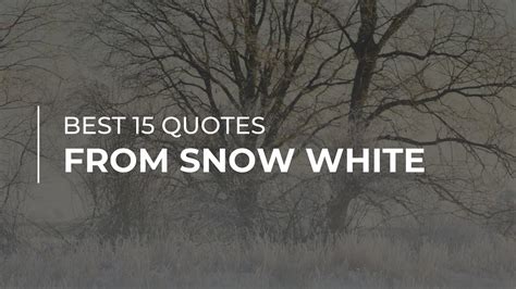 Best 15 Quotes from Snow white | Motivational Quotes | Inspirational Quotes - YouTube