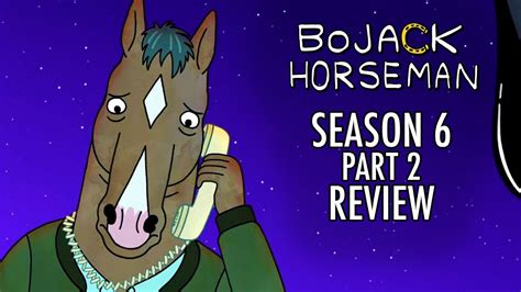 BoJack Horseman Season 6 is a PERFECT Ending (Final Review) - YouTube