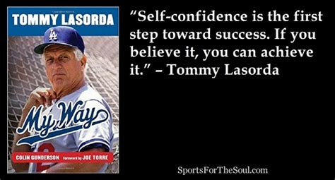 Tommy Lasorda and the Power of Self-Confidence