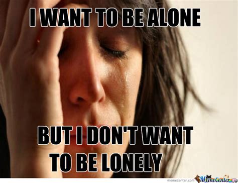 50+ Funniest Being Alone Memes That Will Make You Laugh