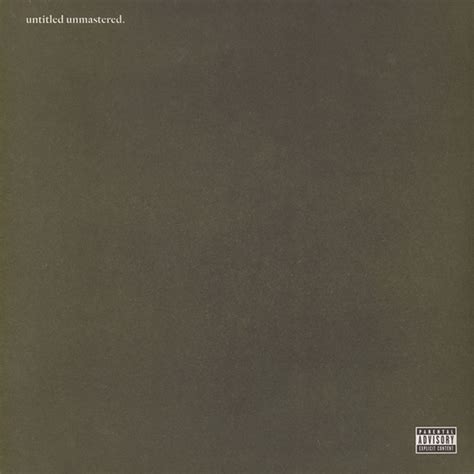 Kendrick Lamar – Untitled Unmastered. | Releases | Discogs