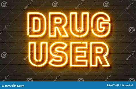 Drug user neon sign stock image. Image of sign, bright - 86131897