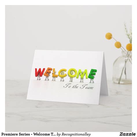 Premiere Series - Welcome To The Team Card | Zazzle | Welcome to the team, Cards, Teacher ...