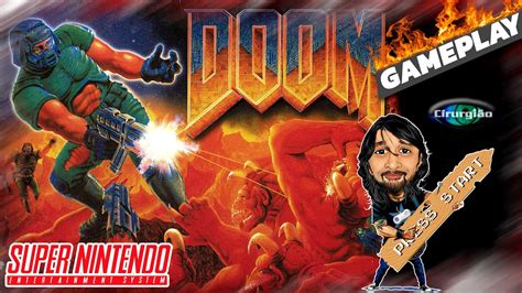 GAMEPLAY Doom do SNES - Cirurgião Vídeos - YouTube