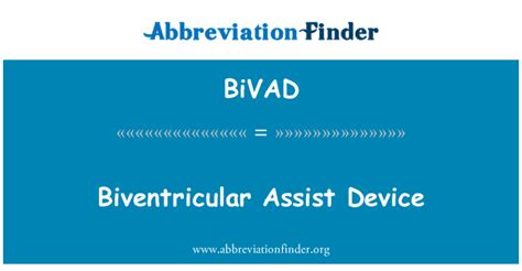 BiVAD Definición: Dispositivo de Asistencia biventricular ...