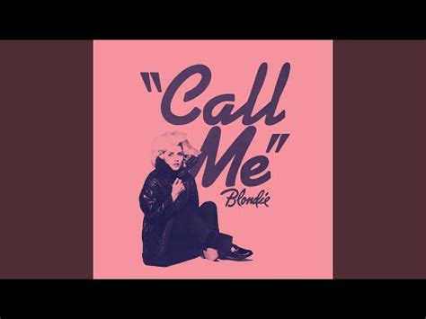 Corazón de Canción: Blondie – Call Me (letra en inglés y traducción en español)