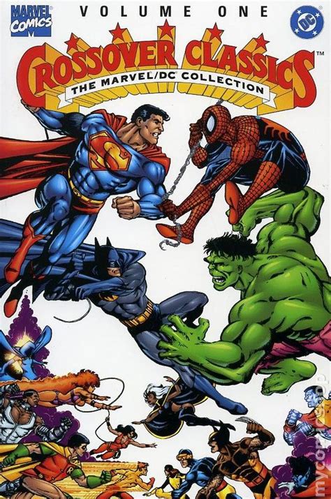 Crossover Classics The Marvel/DC Collection TPB (1991-2003 DC/Marvel ...