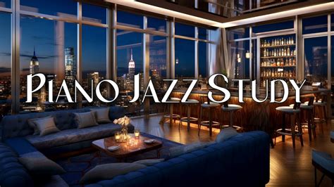 Smooth Jazz for Concentration 2023 🎷Chill Jazz Playlist for Study, Work, and Relaxation 2023 ...