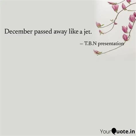 a jet. | Quotes & Writings by T B N presentation | YourQuote