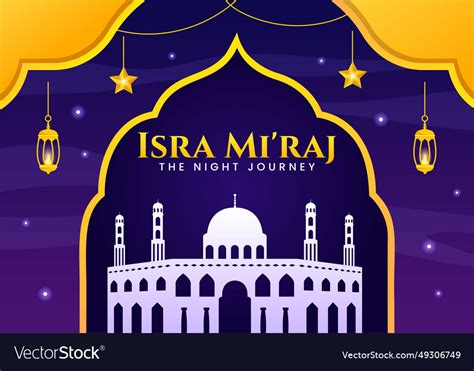 Isra miraj translation the night journey prophet Vector Image