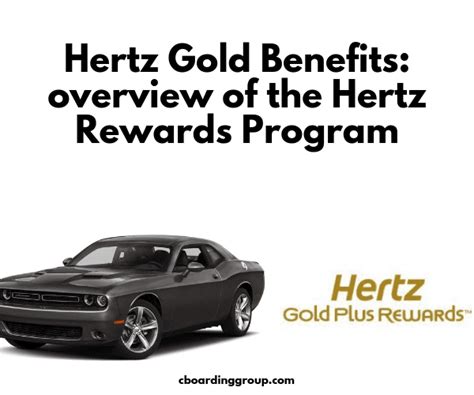 Hertz Gold Benefits - overview of the Hertz Rewards Program - C ...