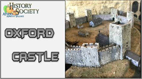 History Society: Oxford Castle | Ayhno - The Apricot Village