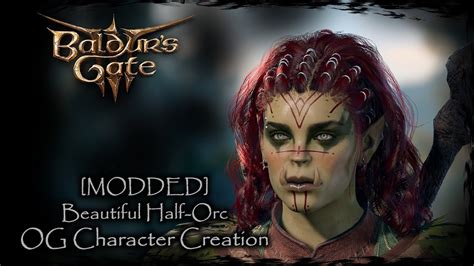 BALDUR'S GATE 3 || Beautiful Half-Orc [Original Character #53] - Female ...