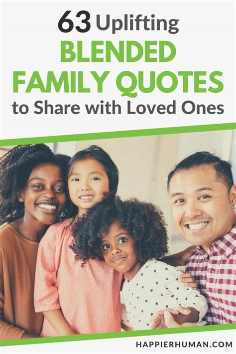 63 Uplifting Blended Family Quotes to Share with Loved Ones - Happier Human