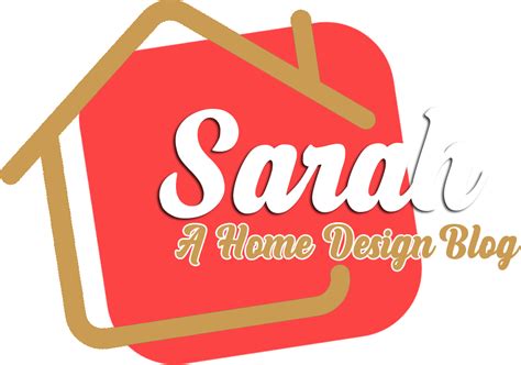 Sarah Home Design Blog