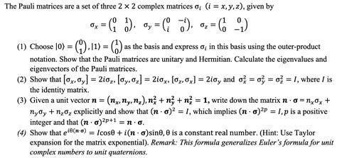 Solved The Pauli matrices are a set of three 2×2 complex | Chegg.com