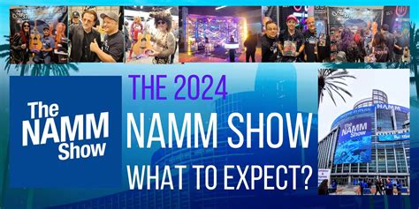 The 2024 NAMM Show, What to Expect? – Fret37