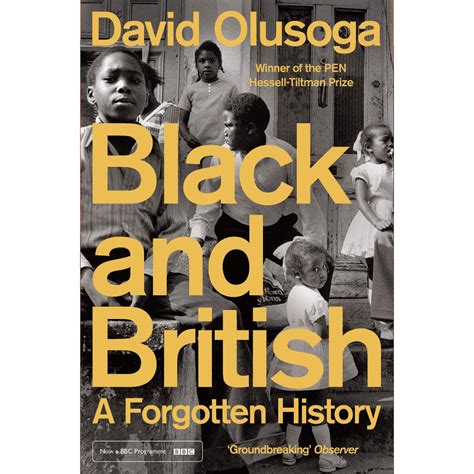 Buy Black and British: A Forgotten History by David Olusoga | Black History Month Books – Royal ...