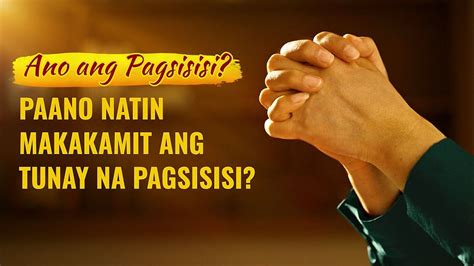 Paliwanag sa Mateo 4:17—Ano ang tunay na Pagsisisi? EBANGHELYO NG PAGBABA NG KAHARIAN