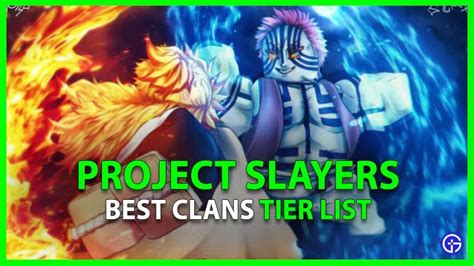 Project Slayers Clan Tier List (July 2022)