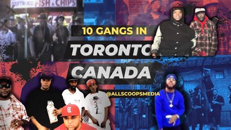 10 Dangerous Gangs In Toronto Canada (Past & Present) - YouTube