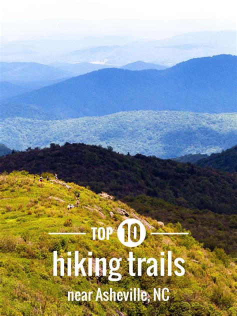 Asheville hiking - our top 10 favorite trails | Asheville hikes, Hiking trails, Backpacking trails
