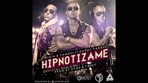 Wisin y yandel ft Daddy yankee - hipnotizame official remix Dj Corro ...