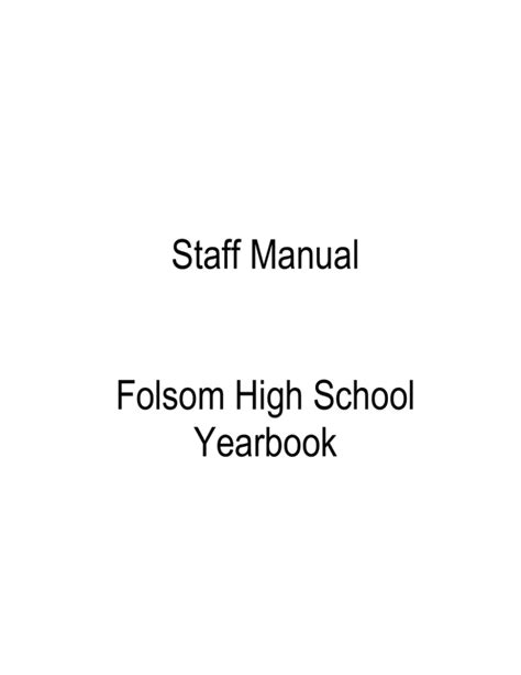 Staff Manual Folsom High School Yearbook