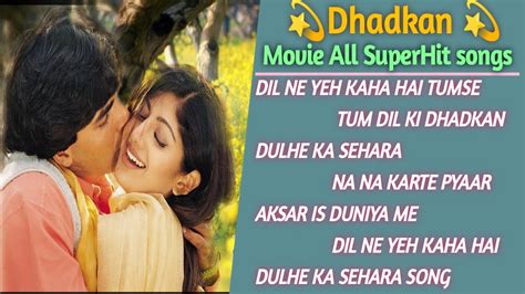 Dhadkan Movie All Songs | Dhadkan Movie Audio Jukebox | Dhadkan Film All Songs | Dhadkan Song ...