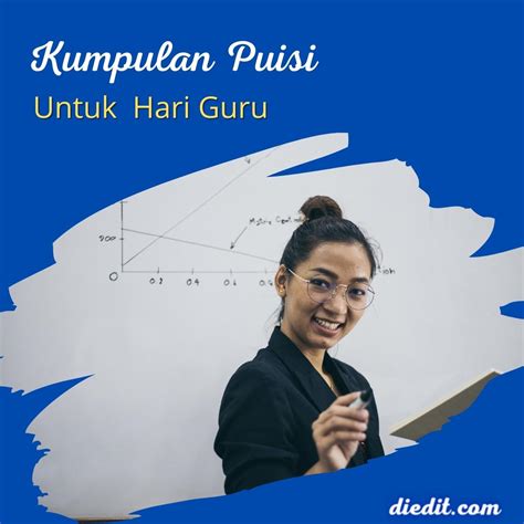 Puisi Terima Kasih Untuk Memperingati Hari Guru | diedit.com