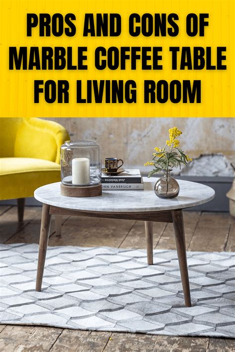 Pros and Cons of Marble Coffee Table for Living Room - EasyHomeTips.org