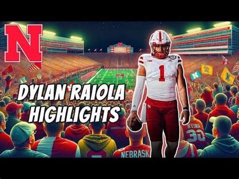 2023 Dylan Raiola Highlights | Nebraska Football : r/Huskers