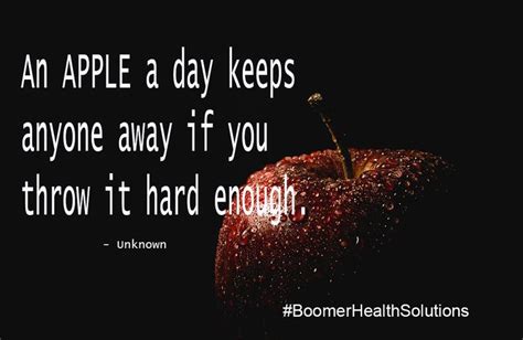 An Apple a day keeps anyone away if you throw it hard enough. | Healthy quotes, Health, Apple