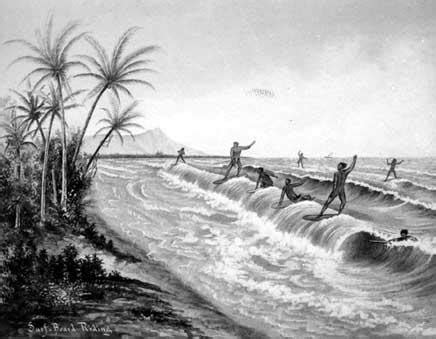 Hawaiian History Straight from the Islands! - Ancient Hawaiian Surfing