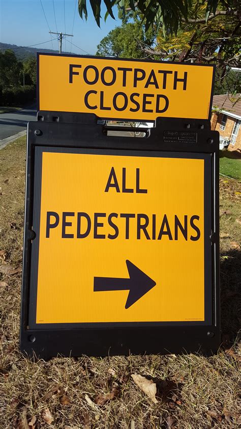 Temporary Pedestrian Sign - Temporary Roadworks signs - Australia