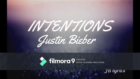 Intentions (Justin Bieber ) lyrics - YouTube