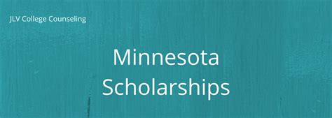 Minnesota Scholarships | JLV College Counseling