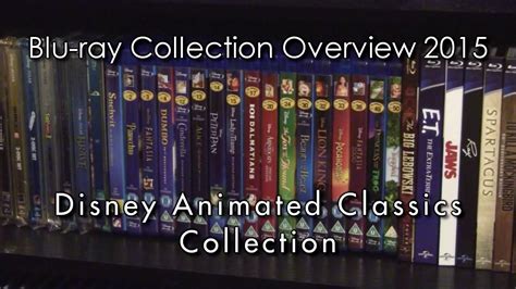 Blu-ray Collection Overview 2015 #11 | Disney Animated Classics Collection - YouTube