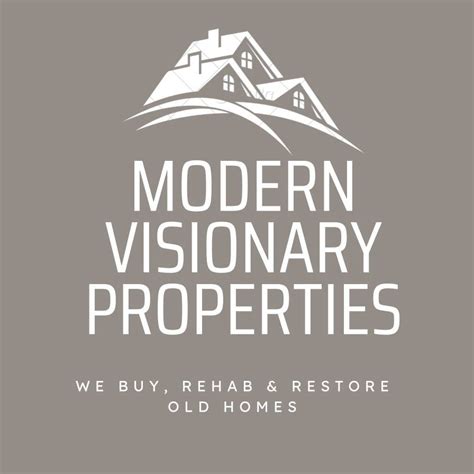 Modern Visionary Properties